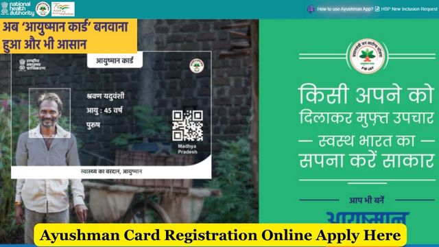 Ayushman Card Registration, Online Apply, Eligibility Criteria, Status Check