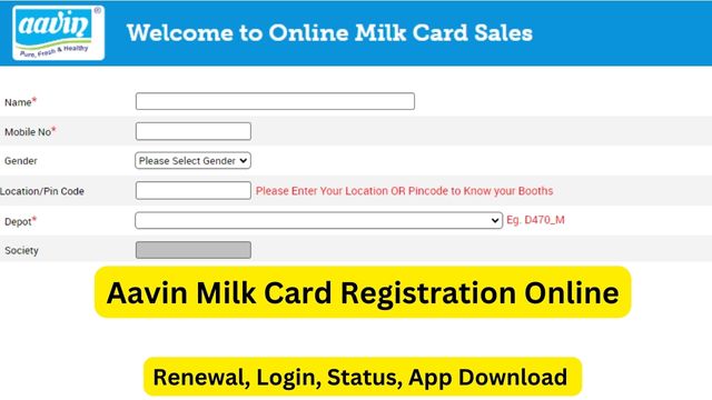 Aavin Milk Card Registration Online, Renewal, Login, Status, App Download