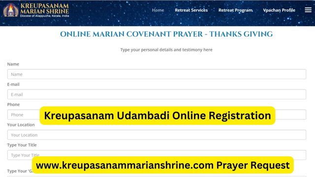 Kreupasanam Udambadi Online Registration Malayalam, Prayer Request Online Booking