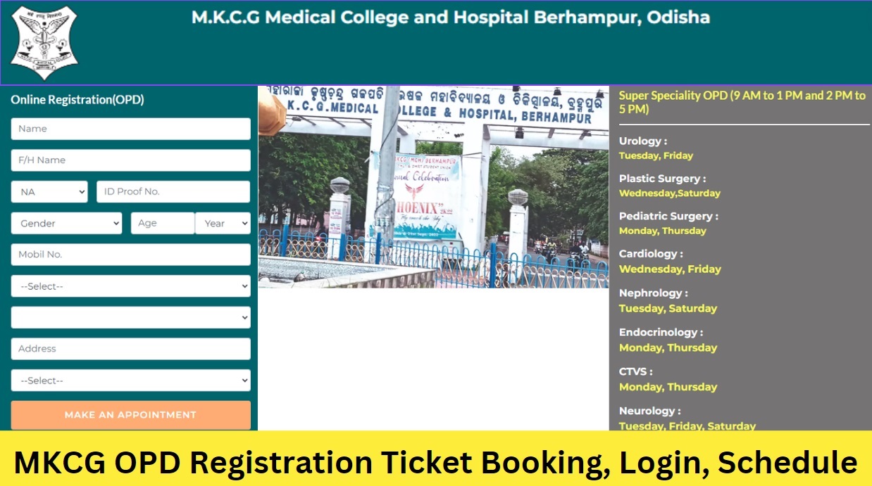 MKCG OPD Registration Ticket Booking, Login, Schedule Dates, Doctors List at mymkcg