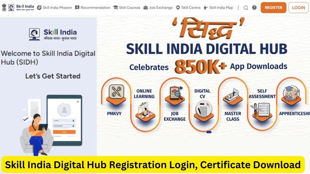 Skill India Digital Hub Registration Login, skillindiadigital.gov.in Certificate Download